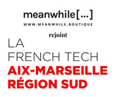 Meanwhile Boutique rejoint la French Tech Aix-Marseille